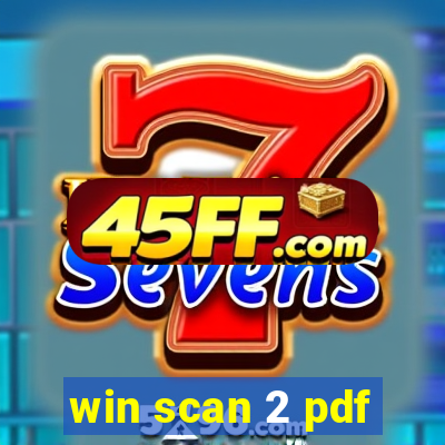 win scan 2 pdf